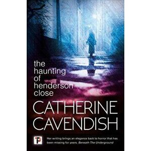 Haunting of Henderson Close, Paperback - Catherine Cavendish imagine