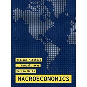 Macroeconomics, Paperback - Martin Watts imagine