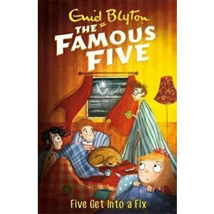 Famous Five: Five Get Into A Fix. Book 17, Paperback - Enid Blyton imagine
