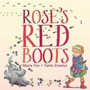 Rose's Red Boots, Paperback - Maura Finn imagine