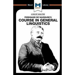 Course in General Linguistics, Paperback - Brittany Pheiffer Noble imagine