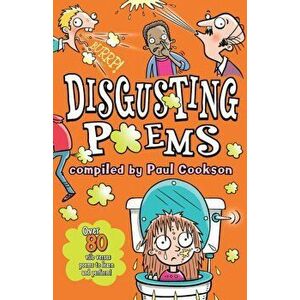 Disgusting Poems, Paperback - Paul Cookson imagine