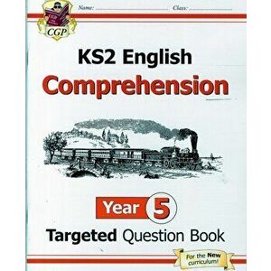 KS2 English Targeted Question Book: Year 5 Comprehension - Book 1, Paperback - *** imagine