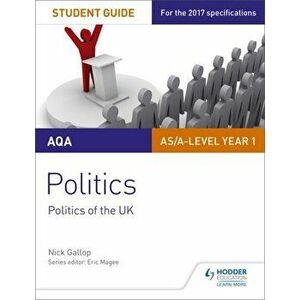 AQA AS/A-level Politics Student Guide 2: Politics of the UK, Paperback - Nick Gallop imagine