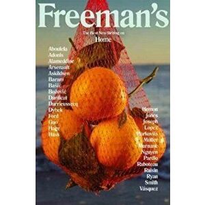 Freeman's Home. The Best New Writing on Home, Paperback - John Freeman imagine