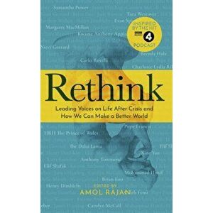 Rethink. How We Can Make a Better World, Hardback - Amol Rajan imagine