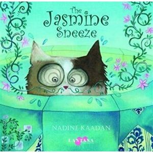 Jasmine Sneeze, Paperback - Nadine Kaadan imagine