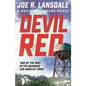 Devil Red. Hap and Leonard Book 8, Paperback - Joe R. Lansdale imagine