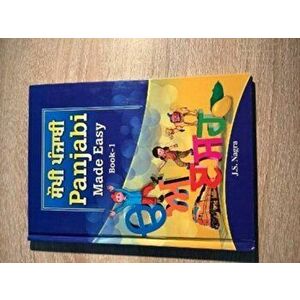 Panjabi Made Easy Book 1, Hardback - Jagat Nagra imagine