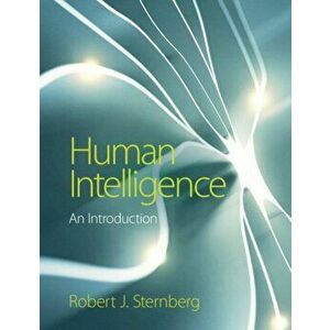 Human Intelligence. An Introduction, Paperback - *** imagine