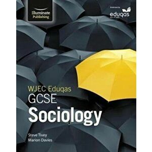 WJEC Eduqas GCSE Sociology: Student Book, Paperback - Marion Davies imagine