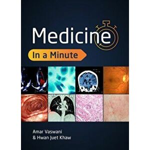 Medicine in a Minute, Paperback - Hwan Juet Khaw imagine