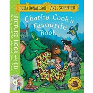 Charlie Cook's Favourite Book. Book and CD Pack - Julia Donaldson imagine