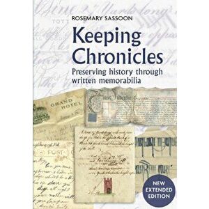 Keeping Chronicles, Paperback - Rosemary Sassoon imagine