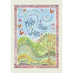 More than Words. A collection of paintings and reflections, Hardback - Hannah Dunnett imagine