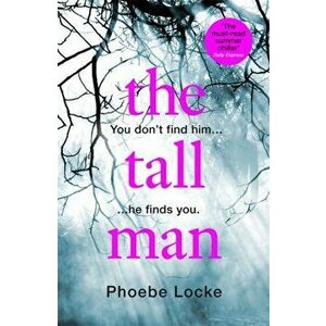 Tall Man, Paperback - Phoebe Locke imagine