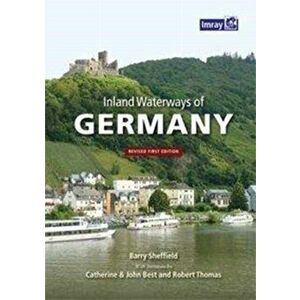 Inland Waterways of Germany, Paperback - Barry Sheffield imagine