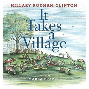 It Takes a Village, Hardback - Hillary Rodham Clinton imagine