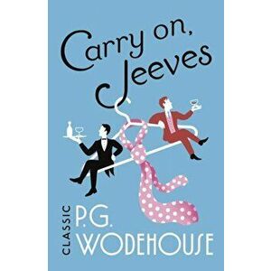 Carry On, Jeeves. (Jeeves & Wooster), Paperback - P.G. Wodehouse imagine