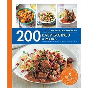 Hamlyn All Colour Cookery: 200 Easy Tagines and More. Hamlyn All Colour Cookbook, Paperback - *** imagine
