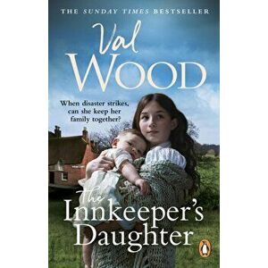 Innkeeper's Daughter, Paperback - Val Wood imagine