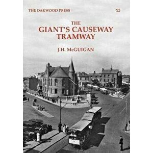 Giant's Causeway Tramway, Paperback - J.H. Mcguigan imagine