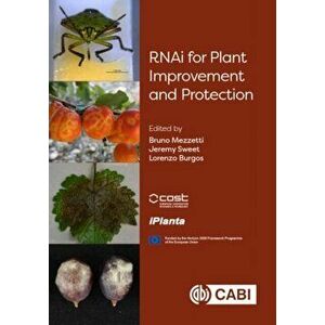 RNAi for Plant Improvement and Protection, Hardback - *** imagine