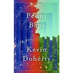 Penny Baps. A John Murray Original, Paperback - Kevin Doherty imagine