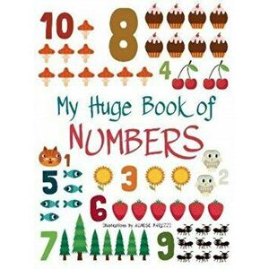My Huge Book of Numbers, Board book - *** imagine