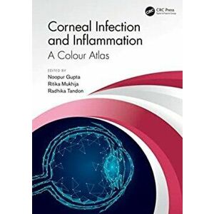 Corneal Infection and Inflammation. A Colour Atlas, Paperback - *** imagine