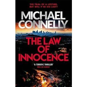 Law of Innocence. The Brand New Lincoln Lawyer Thriller, Paperback - Michael Connelly imagine