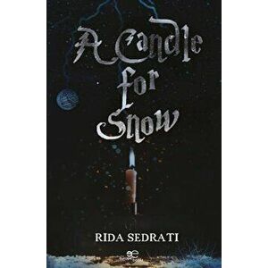 CANDLE FOR SNOW, Paperback - Rida Sedrati imagine