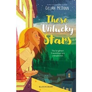 These Unlucky Stars, Paperback - Gillian Mcdunn imagine