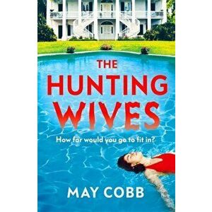 Hunting Wives, Paperback - May Cobb imagine