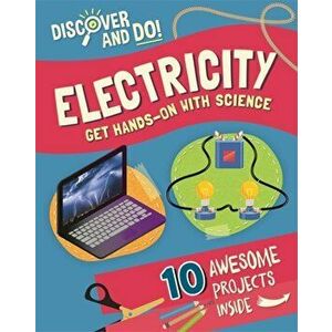 Discover and Do: Electricity, Paperback - Jane Lacey imagine