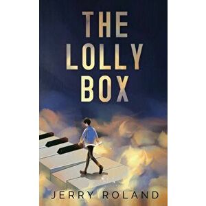Lolly Box, Paperback - Jerry Roland imagine