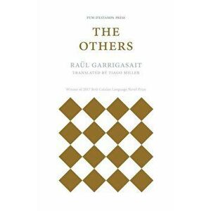 Others, Paperback - Raul Garrigasait imagine