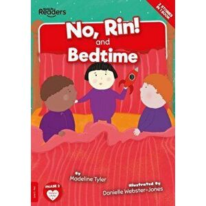 No, Rin! and Bedtime, Paperback - Madeline Tyler imagine