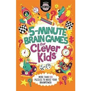 5-Minute Brain Games for Clever Kids (R), Paperback - Gareth Moore imagine