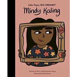 Mindy Kaling, Hardback - Maria Isabel Sanchez Vegara imagine