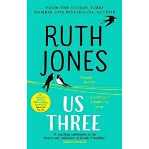 Us Three. The instant Sunday Times bestseller and perfect summer read, Paperback - Ruth Jones imagine