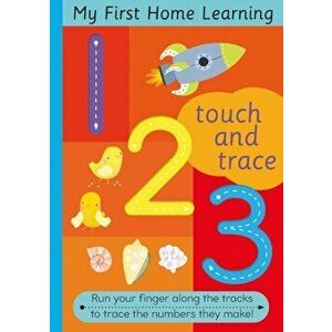 Touch and Trace 123. Run your fingers along the tracks and trace the letters they make, Board book - Jordan Wray imagine