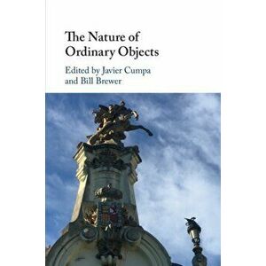 Nature of Ordinary Objects, Paperback - *** imagine