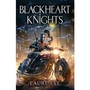 Blackheart Knights, Hardback - Laure Eve imagine