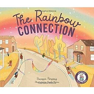 Rainbow Connection, Paperback - Vanessa Parsons imagine