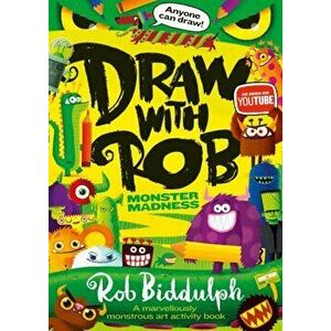 Draw With Rob: Monster Madness, Paperback - Rob Biddulph imagine