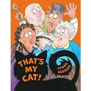 That's My Cat!, Paperback - Lynne Hudson imagine