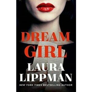Dream Girl, Paperback - Laura Lippman imagine