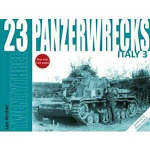 Panzerwrecks 23: Italy 3, Paperback - Lee Archer imagine