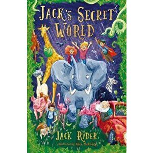 Jack's Secret World, Paperback - Jack Ryder imagine